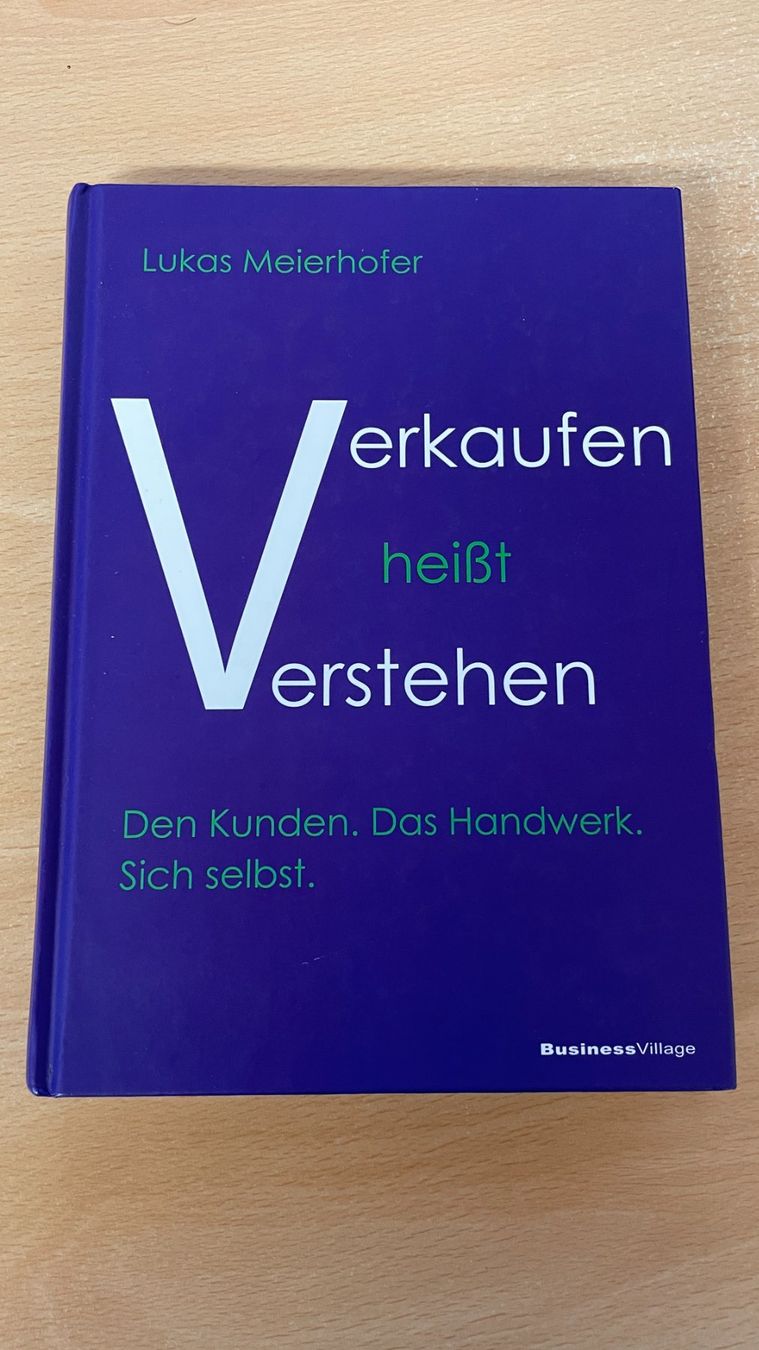 Libri: Verkaufen heisst Verstehen – Usato da Glattfelden venduto da markweb