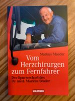 Vom Herzchirurgen zum Fernfahrer, TB