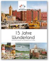 Miniatur Wunderland Buch, 15 Jahre - Top Zustand!