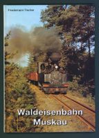 Waldeisenbahn Muskau Friedmann Tischer 1993