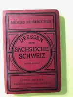 Dresden und die Sächsische Schweiz 1911