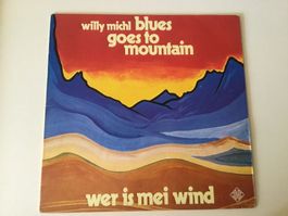 Willi Michl / Blues go to mountain