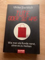 "Tüte oder so was" von Ulrike Sterblich, Zustand sehr gut