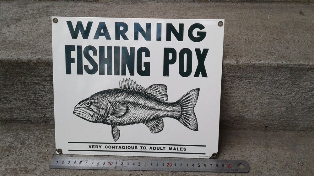 Fishing Pox Metall Tafel Angler Fischer (Gebraucht) in Küssnacht am ...