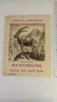 Schweizer Heimatbücher: Der Schweizerische Nationalpark 1960