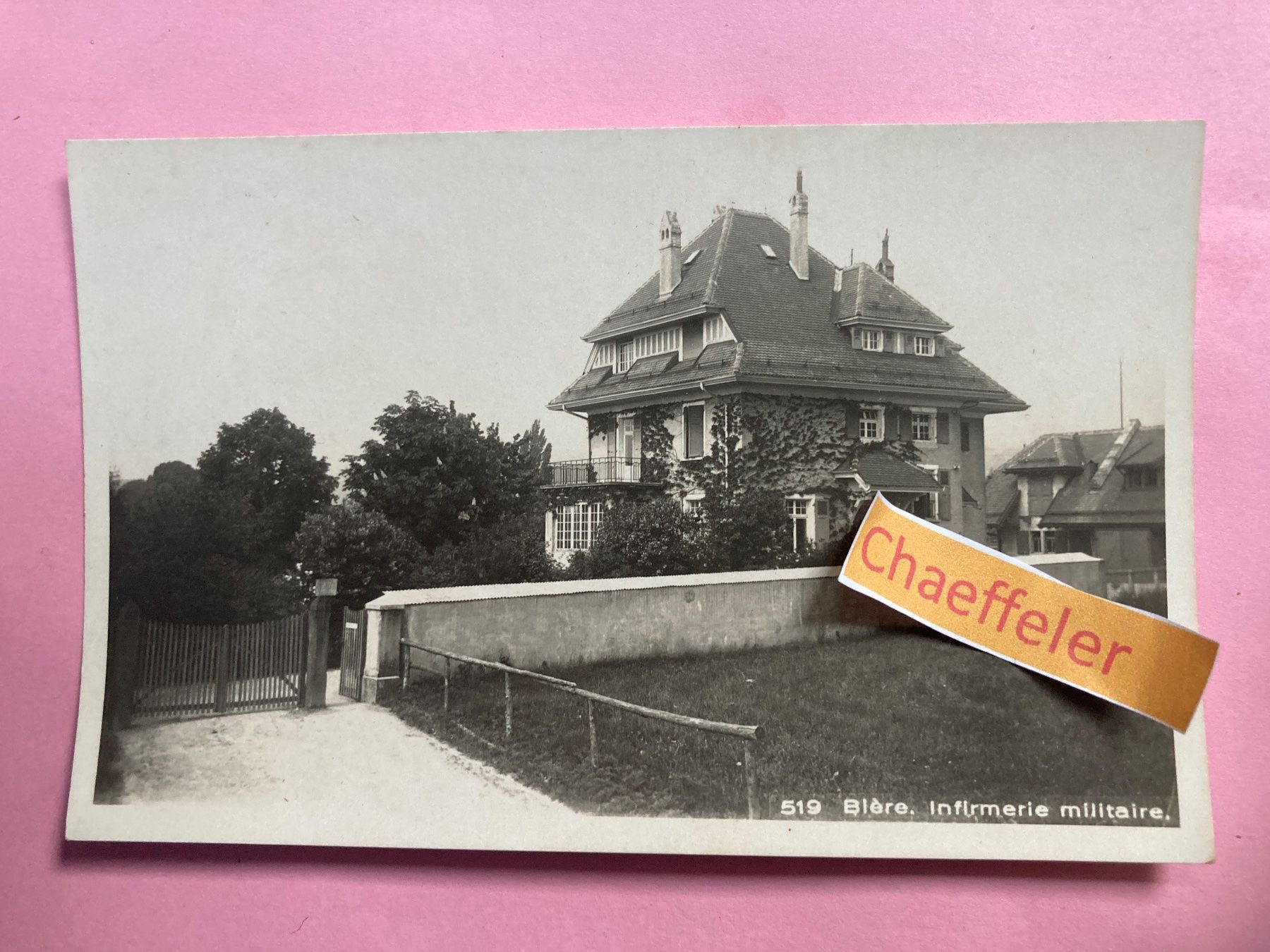 Ansichtskarten: 519 Bière. Infirmerie militaire. – Gebraucht aus Zürich von Chaeffeler