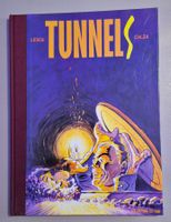 Tunnels - Lesca & Calza - Edition originale de 1989 TBE