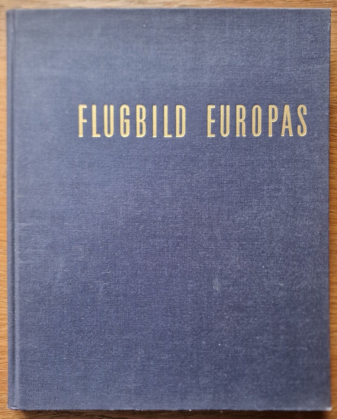Bücher: Flugbild  Europas – Gebraucht aus Röthenbach i. E. von Heureka5