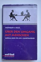 Über den Umgang mit Menschen          Monique R. Siegel