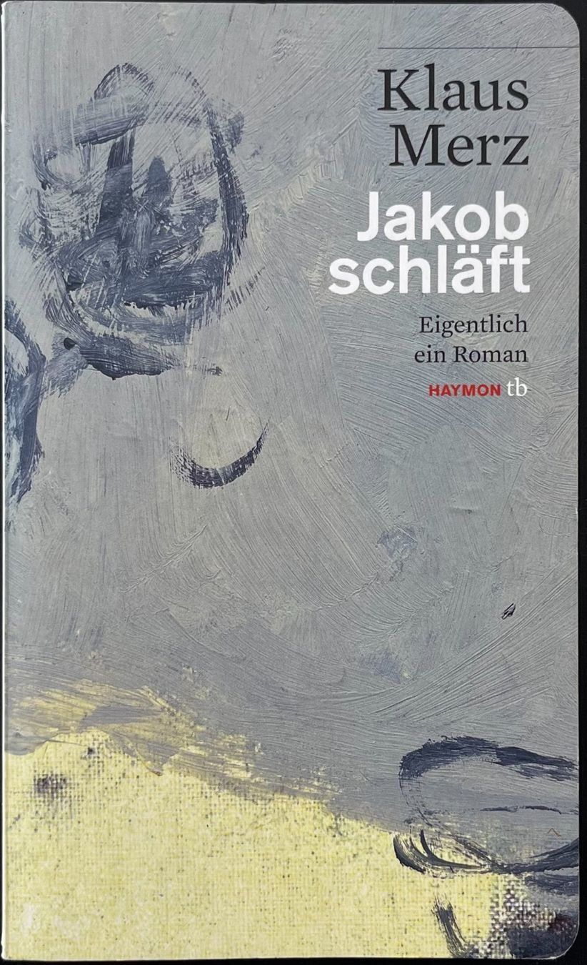 Livres: Klaus Merz - Jakob schläft – D'occasion à Wettingen par Licht08