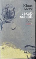Klaus Merz - Jakob schläft