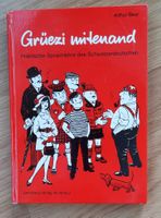 Sprachlehre Schweizerdeutsch Buch Gruezi Mitenand!