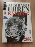 Armband Uhren Katalog 2007 - Rarität für Sammler!