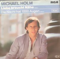 Vinyl-Single Michael Holm - Liebe braucht Nähe