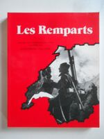 LES REMPARTS  -  SOUVENIR DE LA MOBILISATION 1939 - 1945
