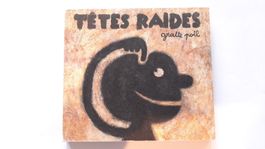 CD- Tetes Raide- gratte poil
