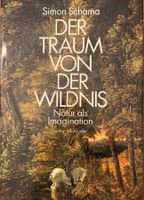 Der Traum von der Wildnis, Simon Schama, Buch