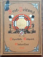 Festzeitung 1895 - Eidgenössische Schützenfest in Winterthur