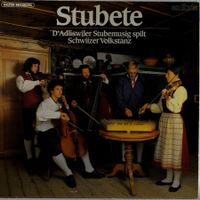 Adliswiler Stubemusig – Stubete - LP ♪ GEWASCHEN ♪