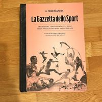 Buch "La Gazzetta dello Sport" Le prime pagine