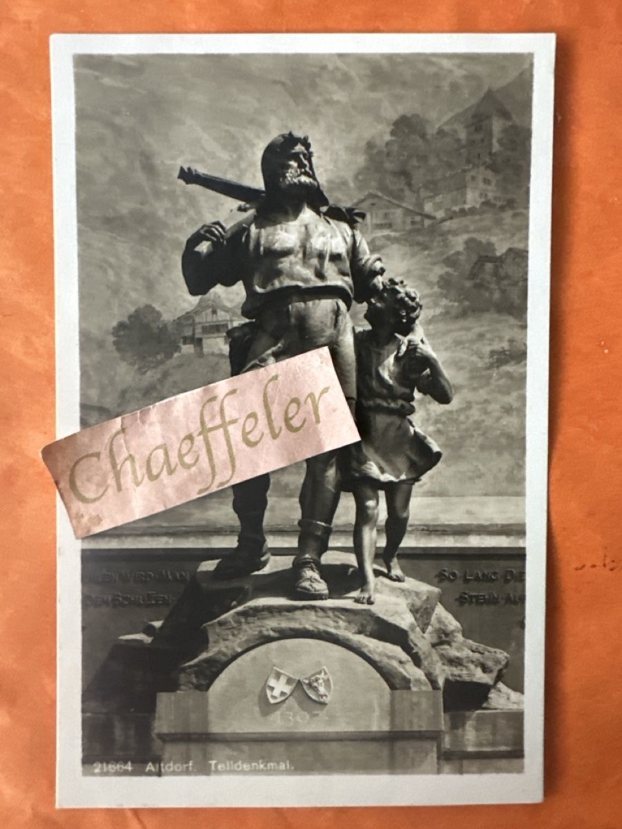 Cartoline postali:  21664 Telldenkmal Altdorf – Usato da Zürich venduto da Chaeffeler