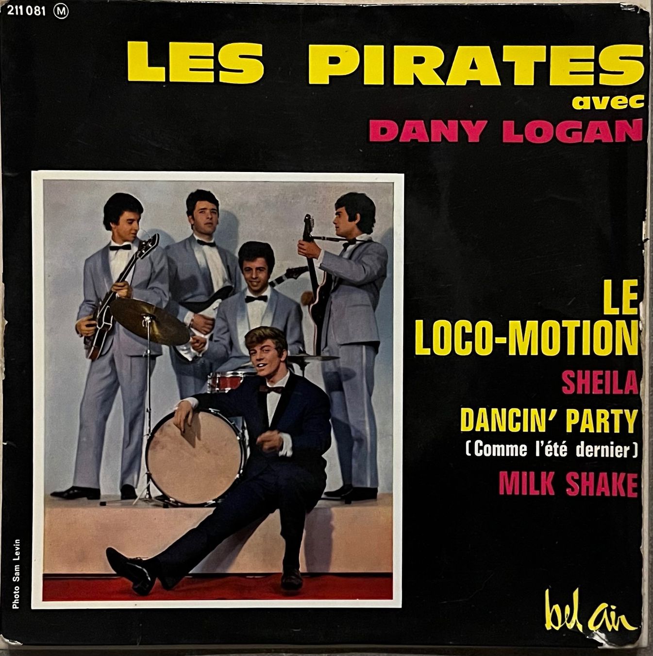 Dischi in vinile: LES PIRATES AVEC DANY LOGAN - LE LOCO-MOTION – Usato da Bussigny venduto da vinyl-pas-cher