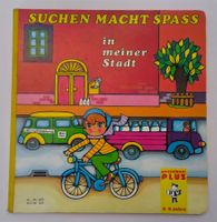 Suchen macht Spass - in meiner Stadt / Such-Bilderbuch 1975