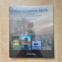 Natur im Kanton Zürich - Claudia Schnieper