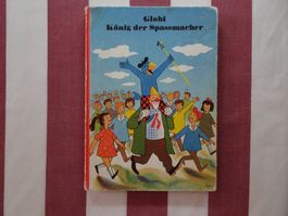 Globi König der Spassmacher - 3. Auflage 1984 - G1033