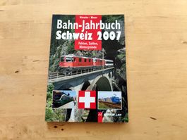 Bahn Jahrbuch Schweiz 2007