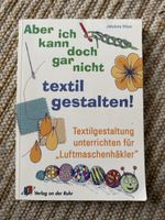 Ideen für Textilgestaltung Unterricht 6-11J