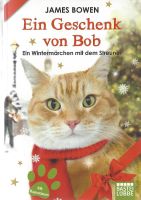 Bowen James - Ein Geschenk von Bob / Biografie