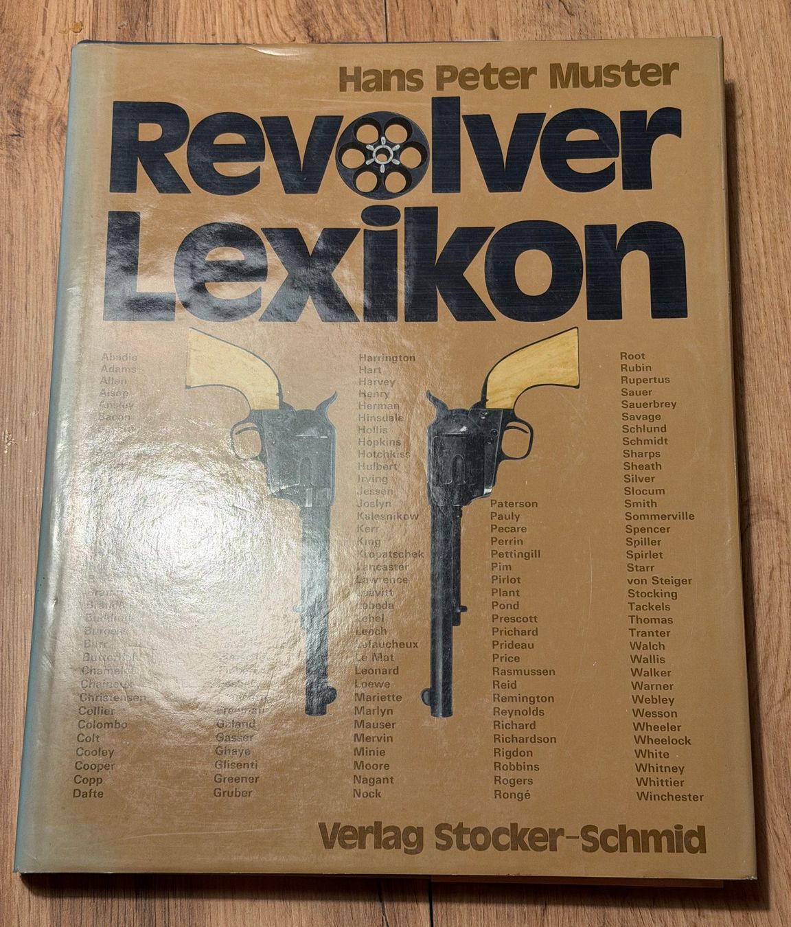 Libri: Buch "Revolver Lexikon" von H.P. Muster – Usato da Zeiningen venduto da Bofo