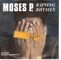 Single7 Moses p - raining rhymes