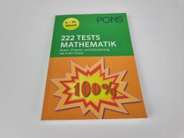 Buch: 222 Tests Mathematik 5. - 10. Klasse