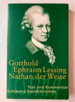 Gotthold Ephraim Lessing - Nathan der Weise (und Kommentar)
