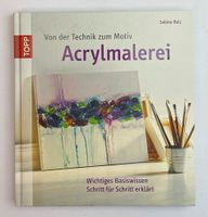 Buch: ACRYLMALEREI - Von der Technik zum Motiv (Basiswissen)