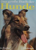 Das Grosse Buch der Hunde