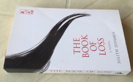 The Book of Loss A Novel - Julith Jedamus 10th century Japan