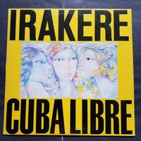 IRAKERE,  Cuba libre - 1st 1980 Japan - insert -