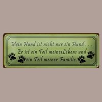 🔥 MEIN HUND IST FAMILIE Blechschild 💚 27x10cm OVP 🔥