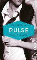 PULSE - UNZERTRENNLICH - GAIL McHUGH - TASCHENBUCH - WIE NEU