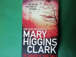 Mary Higgins Clark - The Shadow of your smile. In English