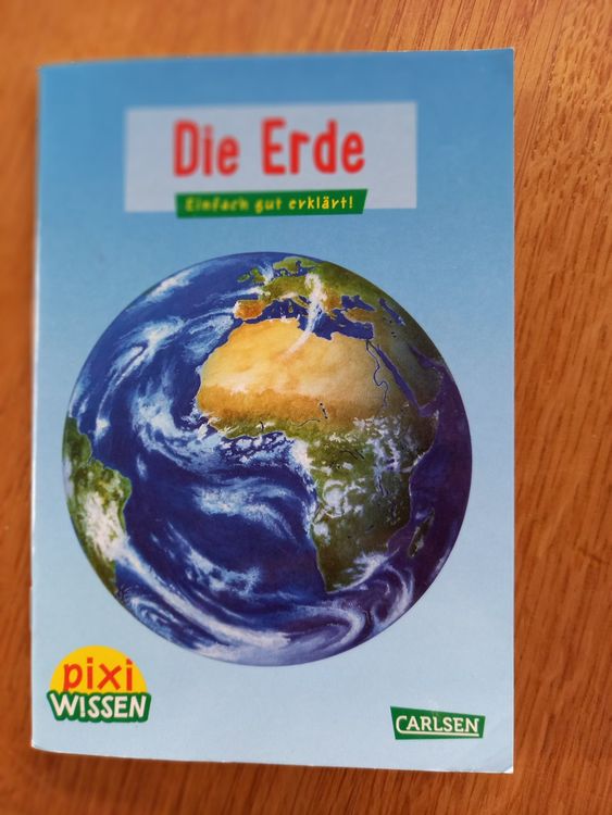 Pixi Wissen: Die Erde - Einfach gut erklärt! (Neu (gemäss Beschreibung