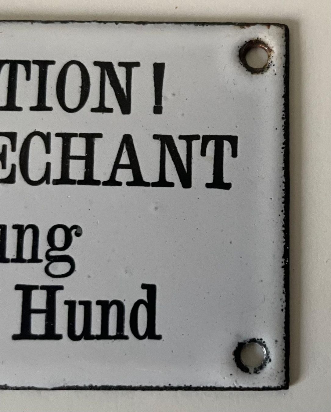 Insegne:  Ein zweisprachiges Warnschild Emailschild  – Usato da Basel venduto da Jcva 2