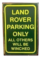 Rusty  Blechschild-LAND ROVER PARKING ONLY