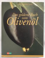Das goldene Buch vom Olivenöl