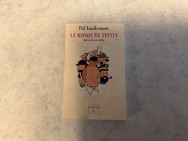 LE MONDE DE TINTIN (Pol Vandromme)