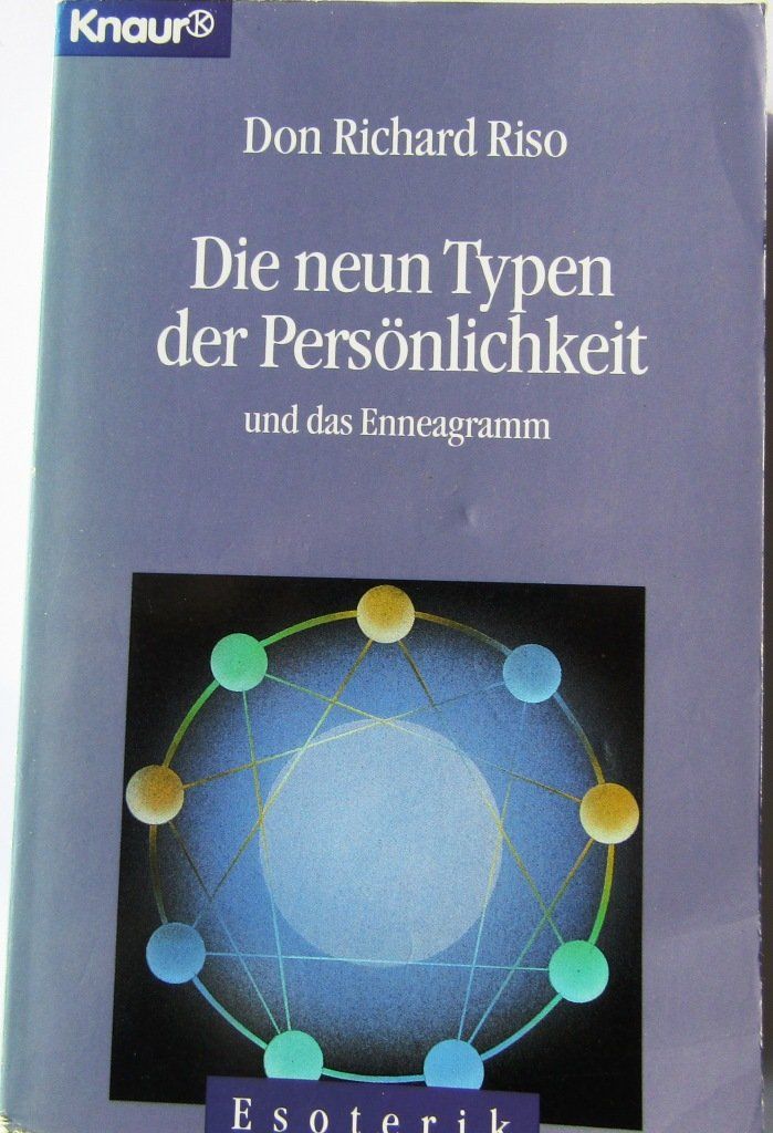 Libri: Die neun Typen der Persönlichkeit - Don Richard Riso - TB – Usato da Widen venduto da LokiStar
