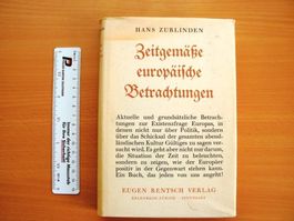 Zeitgemässe europäische Betrachtungen